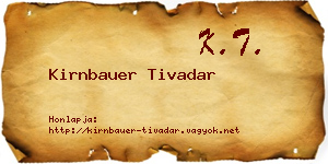 Kirnbauer Tivadar névjegykártya